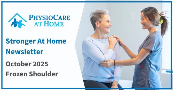 Stronger At Home Newsletter - Frozen Shoulder