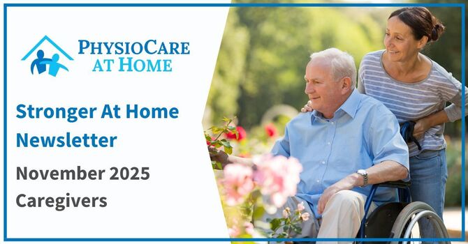 Stronger At Home Newsletter - Caregivers image