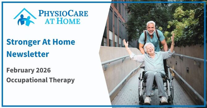 Stronger Together Newsletter - Occupational Therapy